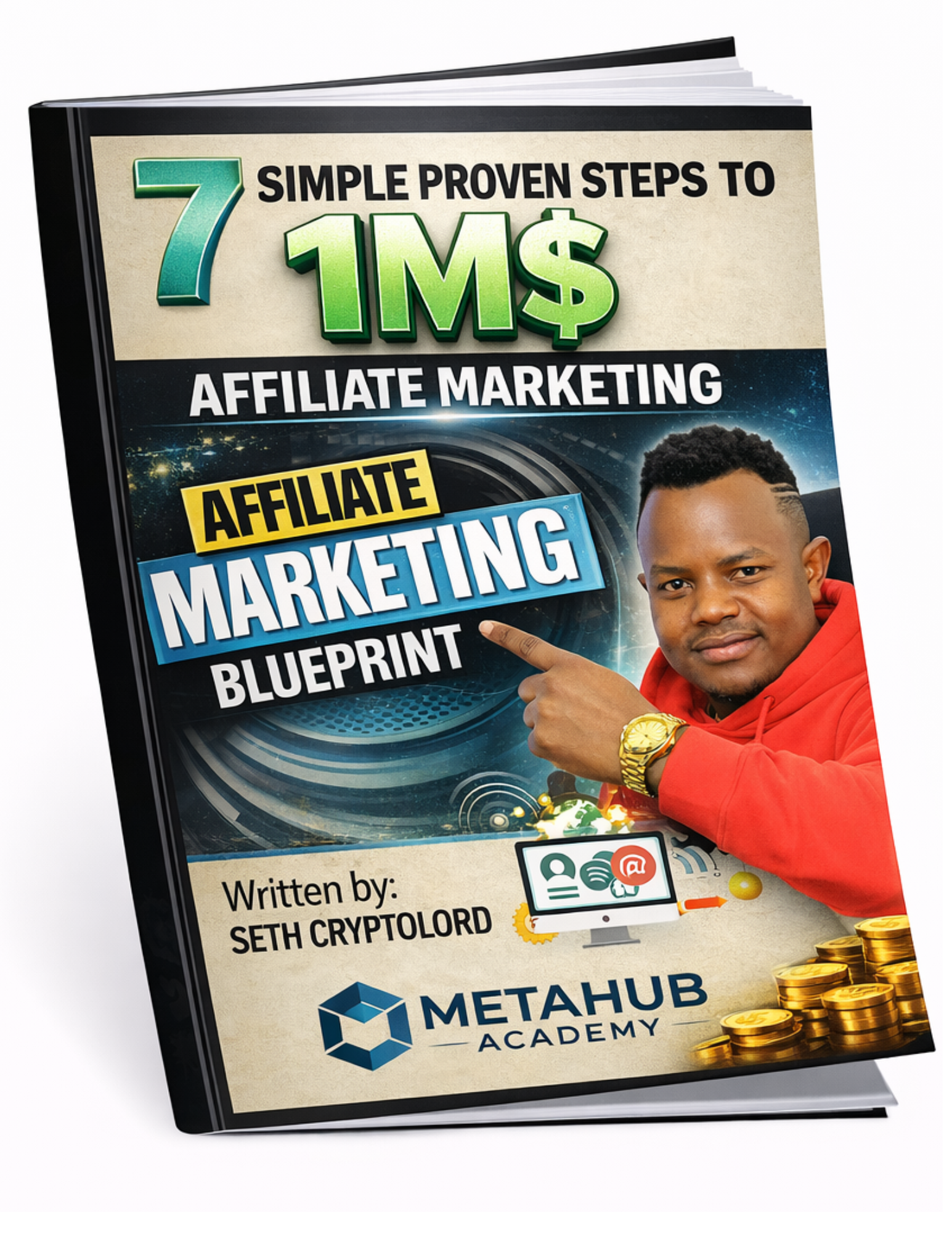 7 Simple Proven Steps to 1M$ Affiliate Marketing Blueprint